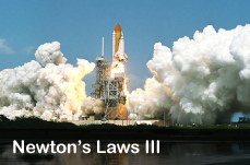 Newton's Laws III
